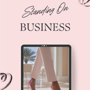 Standing On Business Guide