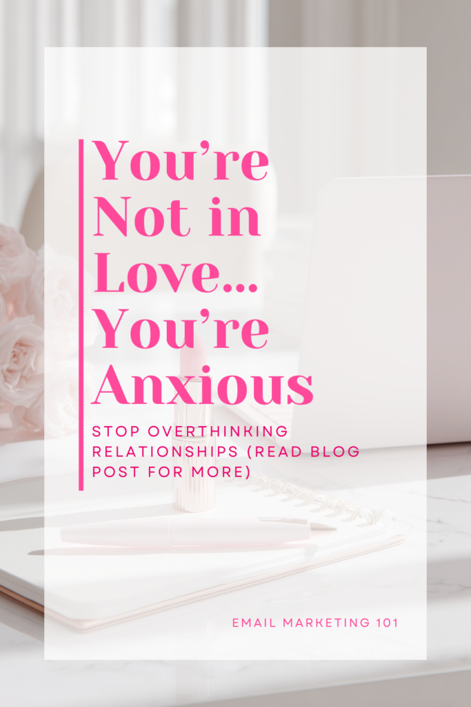 stop overthinking in relationships pin image